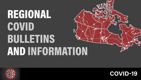 Regional COVID Bulletins and Information