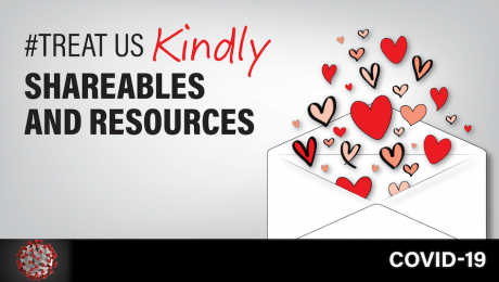 #TreatUsKindly Shareables and Resources